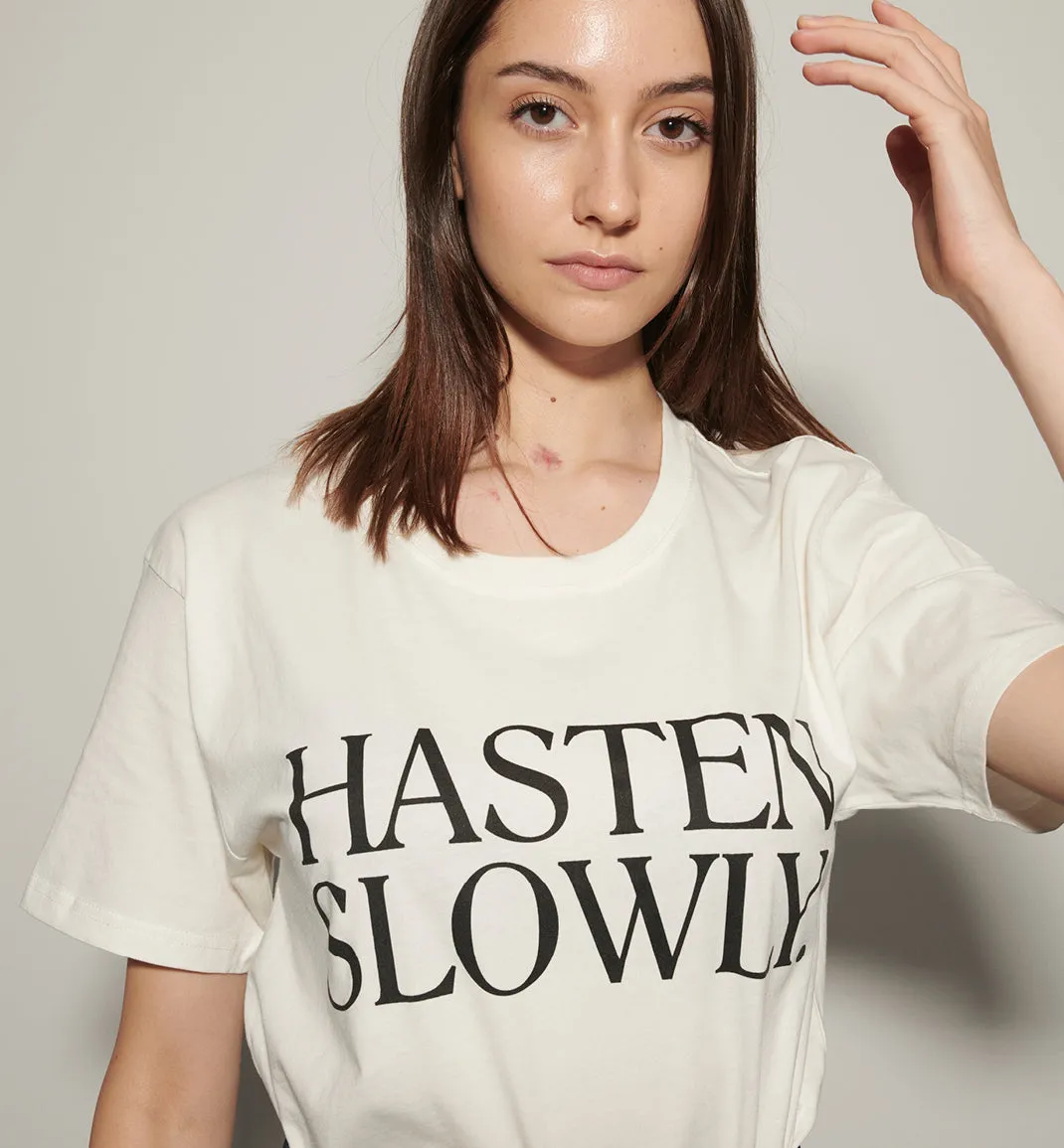 'HASTEN SLOWLY' Radical Yes Souvenir Tee-Shirt