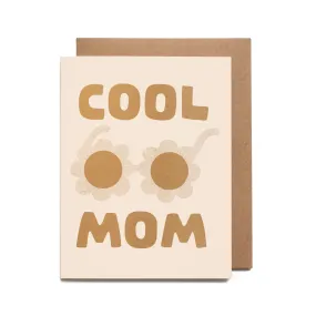 Worthwhile Paper - Cool Mom Card